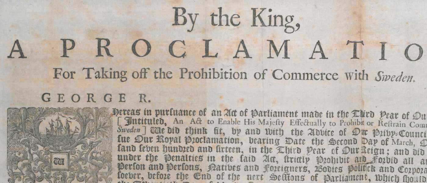SP91/9 f.178:Proclamation by George I For Taking off the Prohibition of Commerce with Sweden.4 April 1719.!''